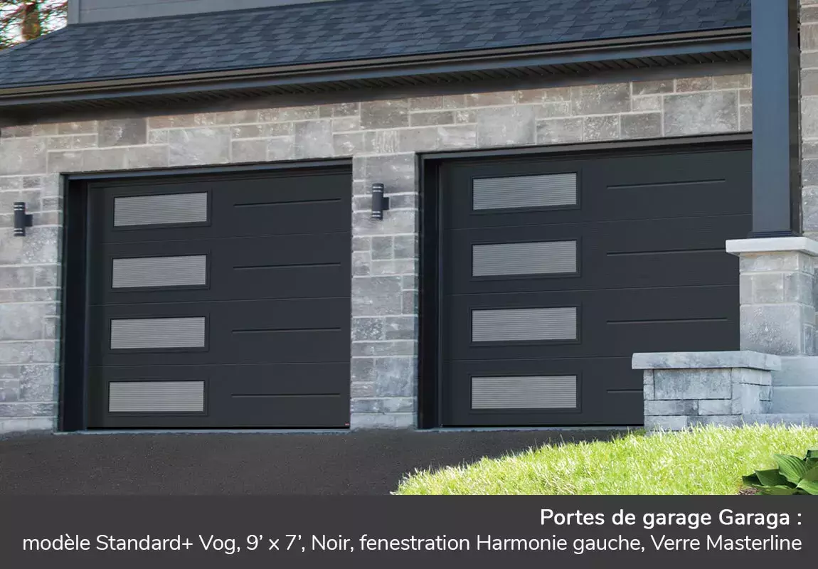 Porte de garage Garaga: Modèle Standard+ Vog, 9' x 7', Noir, fenêtres Harmonie gauche, Verre Masterline